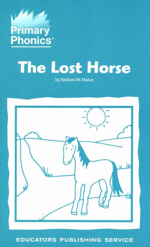 Book cover of The Lost Horse Storybook Set 4 Book 7