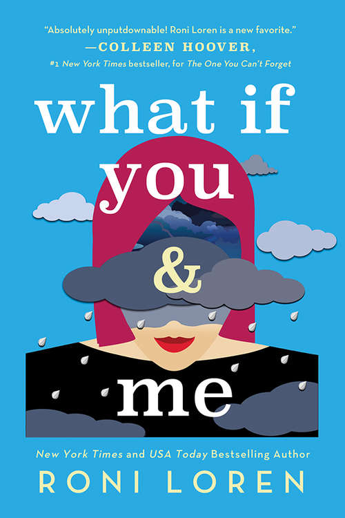 Book cover of What If You & Me (Say Everything #2)