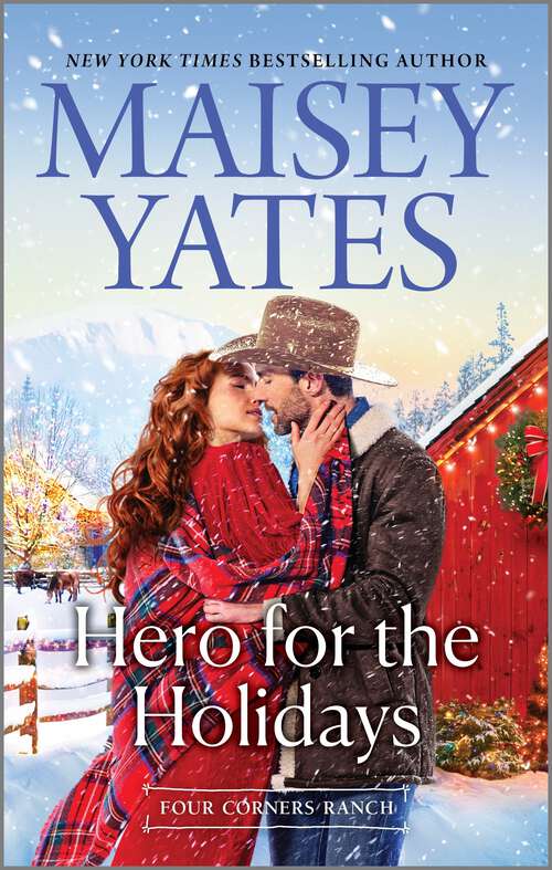 Book cover of Hero for the Holidays (Original) (Four Corners Ranch)