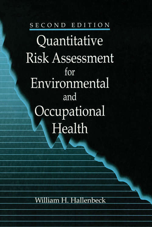 Book cover of Quantitative Risk Assessment for Environmental and Occupational Health