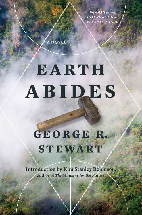 Book cover of Earth Abides (S. F. Masterworks Ser.: Vol. 12)