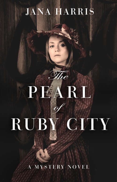 Book cover of The Pearl of Ruby City