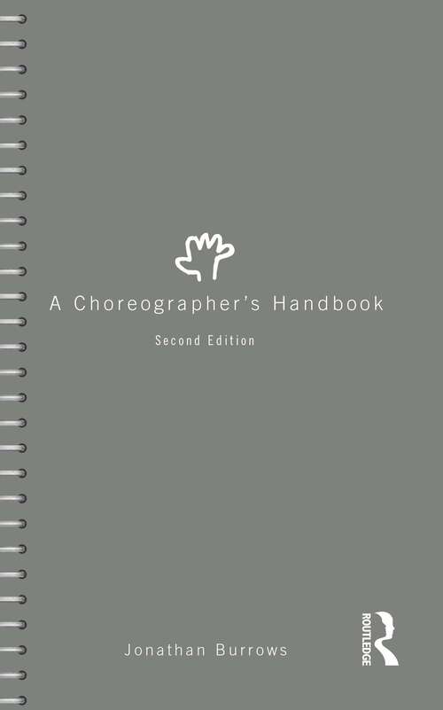 Book cover of A Choreographer's Handbook