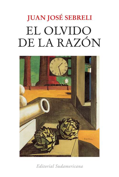 Book cover of El olvido de la razón