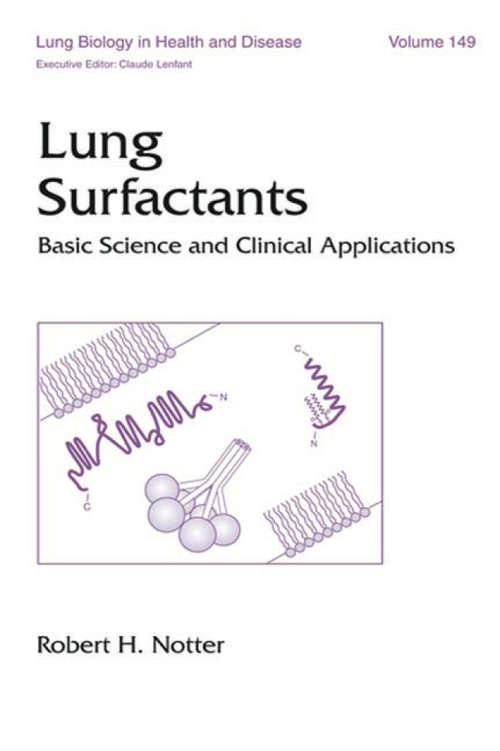 Book cover of Lung Surfactants: Basic Science and Clinical Applications (1) (Lung Biology in Health and Disease)