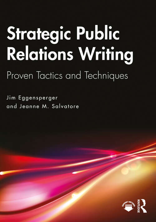 Book cover of Strategic Public Relations Writing: Proven Tactics and Techniques