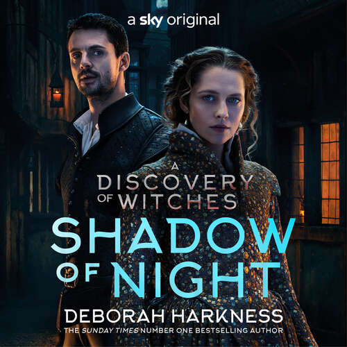 Book cover of Shadow of Night: the book behind Season 2 of major Sky TV series A Discovery of Witches (All Souls 2) (All Souls)