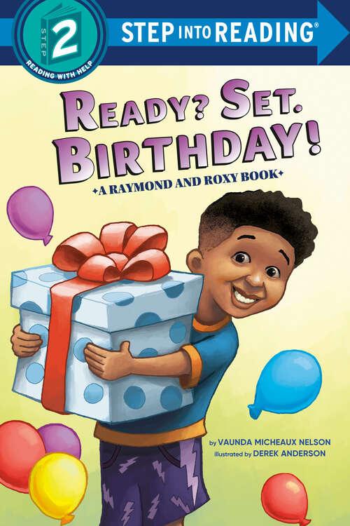 Book cover of Ready? Set. Birthday! (Step into Reading)