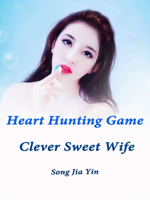 Book cover of Heart Hunting Game: Volume 2 (Volume 2 #2)