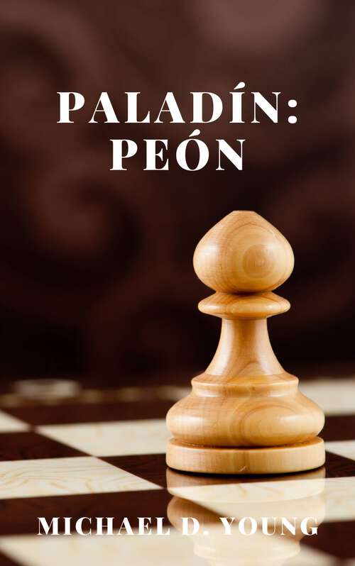 Book cover of Paladín: Peón