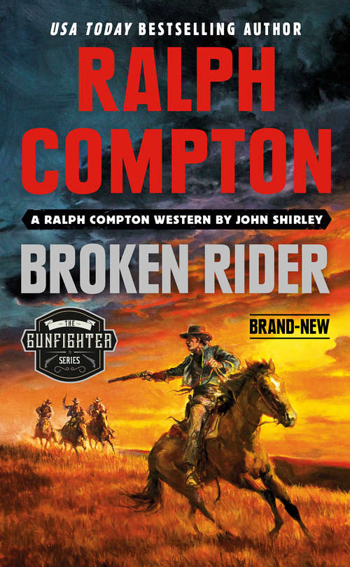 Book cover of Ralph Compton Broken Rider (The Gunfighter Series)