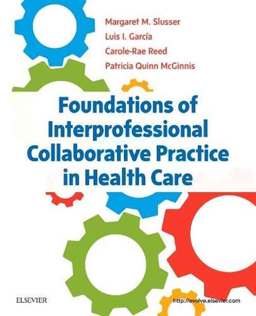 Book cover of Foundations Of Interprofessional Collaborative Practice In Health Care