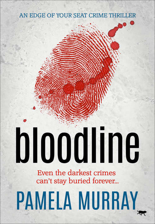 Book cover of Bloodline: An Edge of Your Seat Crime Thriller (The Manchester Murders #2)