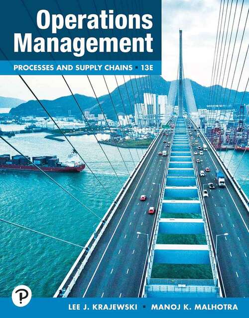 Book cover of Operations Management: Processes and Supply Chains (Thirteenth Edition)
