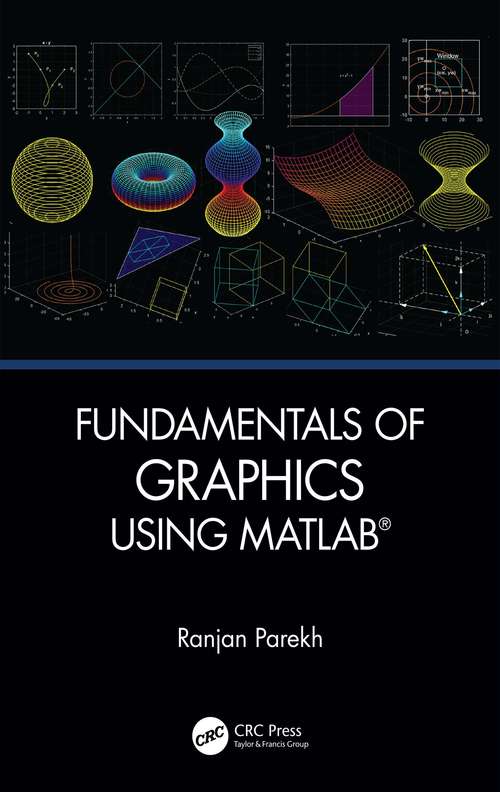 Book cover of Fundamentals of Graphics Using MATLAB