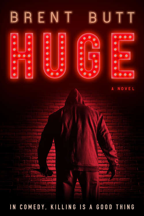 Book cover of HUGE: A novel