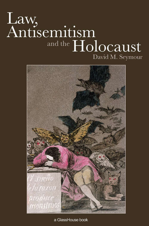 Book cover of Law, Antisemitism and the Holocaust