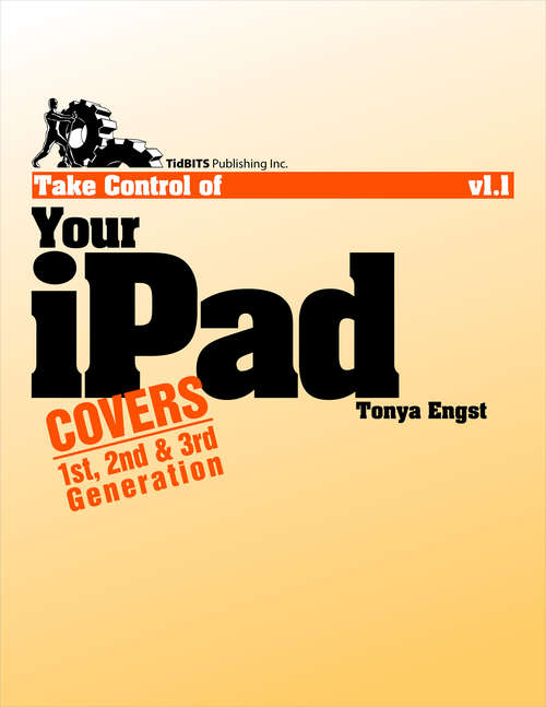 Book cover of Take Control of Your iPad