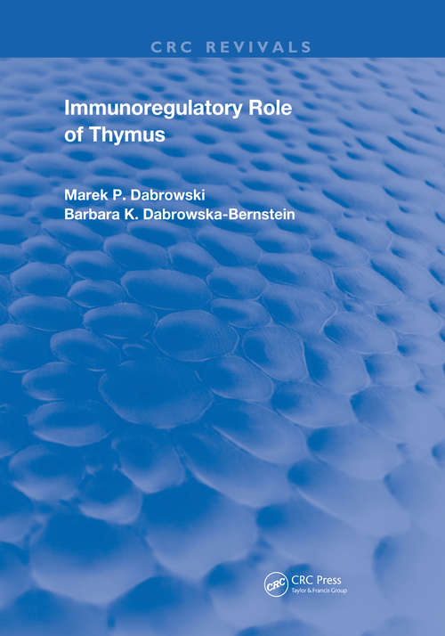 Book cover of Immunoregulatory Role of Thymus (Routledge Revivals)