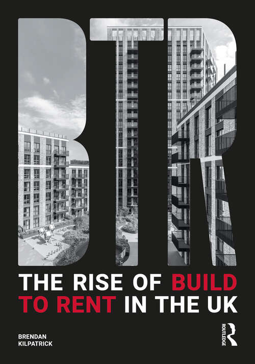 Book cover of The Rise of Build to Rent in the UK