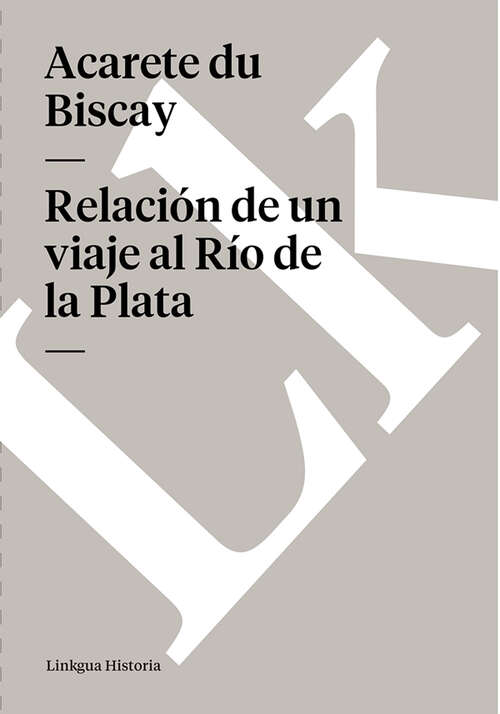 Book cover of Relación de un viaje al Río de la Plata