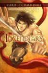 Book cover of Wolf's-own: Incendiary (Wolf's-own Series #4)