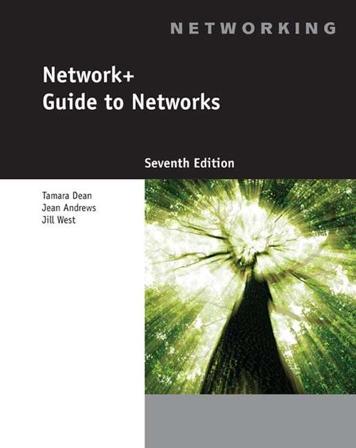 Book cover of CompTIA Network+ Guide to Networks, Seventh Edition