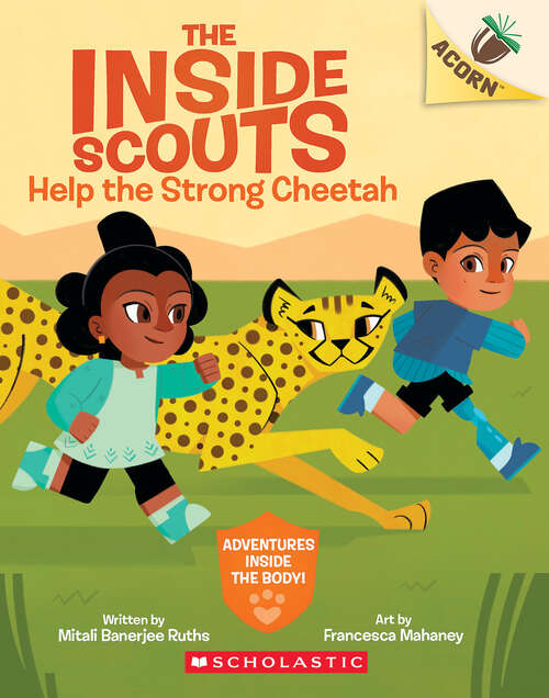 Book cover of Help the Strong Cheetah: An Acorn Book (The Inside Scouts)