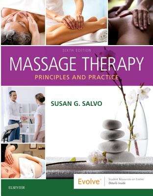 Book cover of Massage Therapy: Principles And Practice (6)