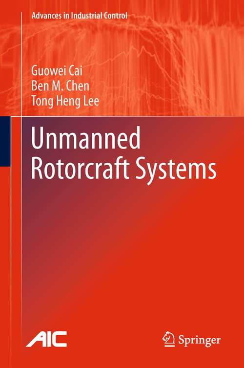 Book cover of Unmanned Rotorcraft Systems