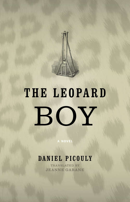 Book cover of The Leopard Boy (CARAF Books: Caribbean and African Literature Translated from French)