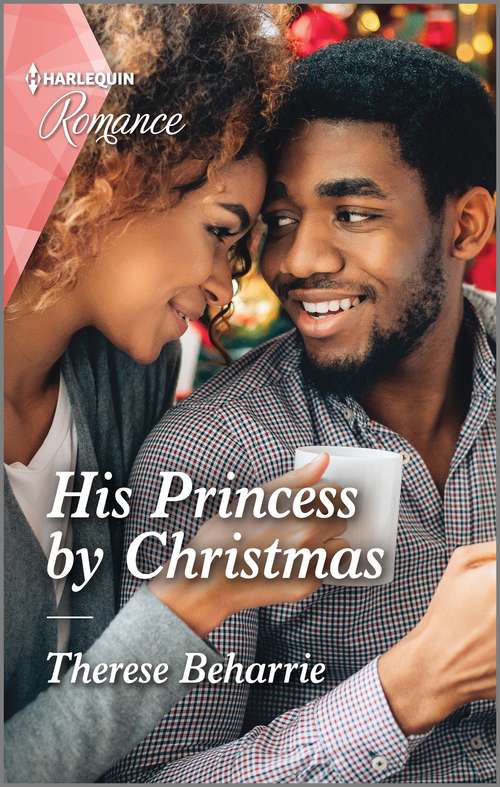 Book cover of His Princess by Christmas (Original)