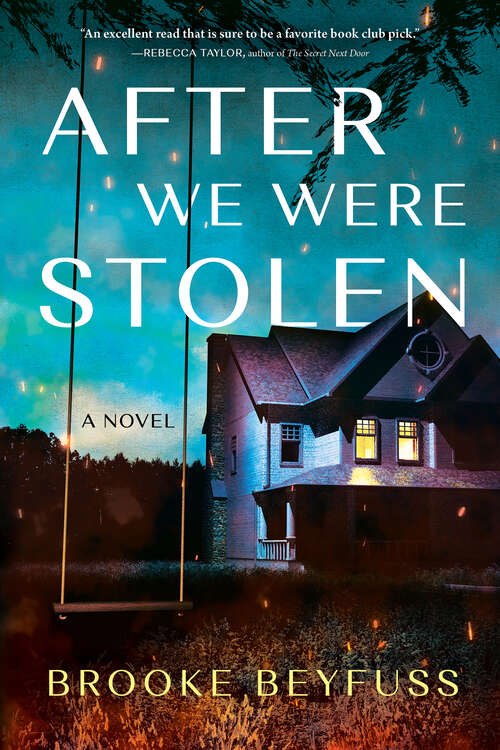 Book cover of After We Were Stolen: A Novel