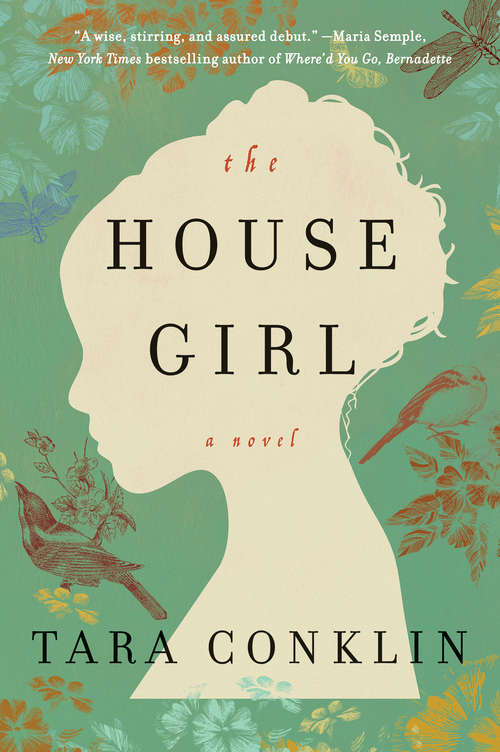 Book cover of The House Girl: A Novel