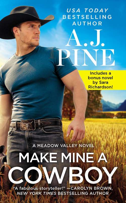 Book cover of Make Mine a Cowboy: Two full books for the price of one (Meadow Valley #2)