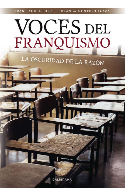 Book cover of Voces del franquismo: La oscuridad de la razón