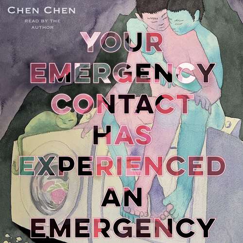 Book cover of Your Emergency Contact Has Experienced an Emergency (American Poets Continuum Series #194)