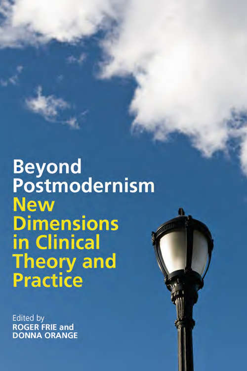 Book cover of Beyond Postmodernism: New Dimensions in Clinical Theory and Practice