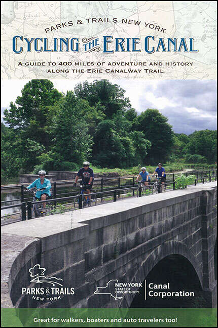 Book cover of Cycling the Erie Canal, Revised Edition: A Guide to 400 Miles of Adventure and History Along the Erie Canalway Trail