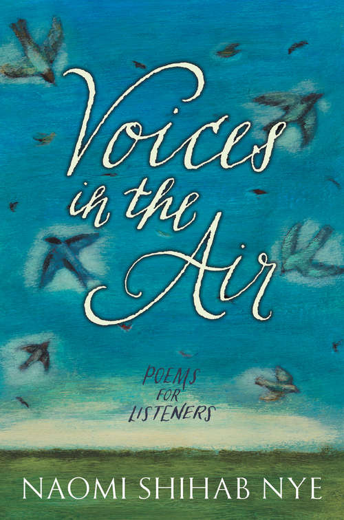 Book cover of Voices in the Air: Poems for Listeners