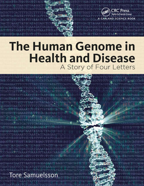 Book cover of The Human Genome in Health and Disease: A Story of Four Letters