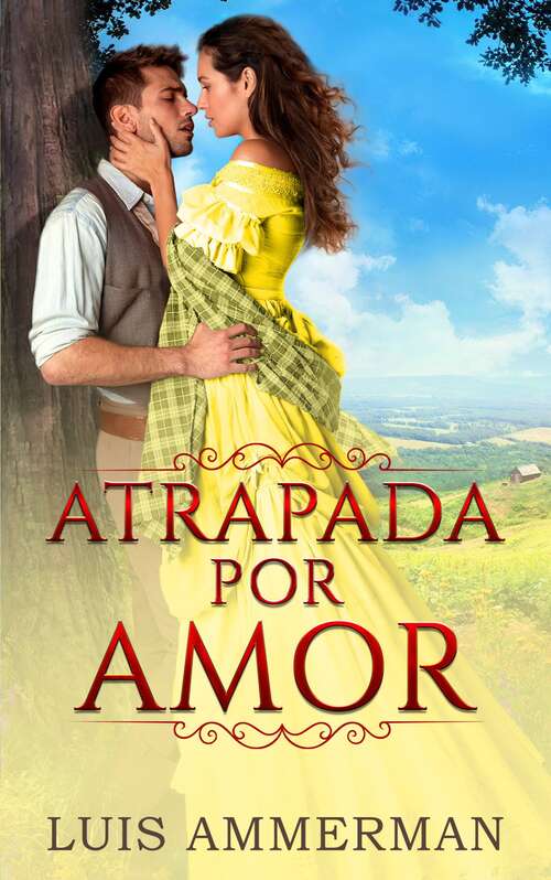 Book cover of Atrapada por Amor