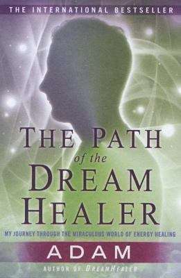 Book cover of The Path of the DreamHealer