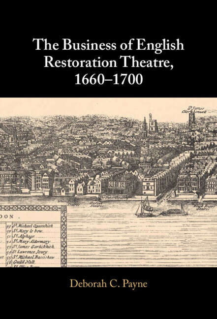 Book cover of The Business of English Restoration Theatre, 1660–1700