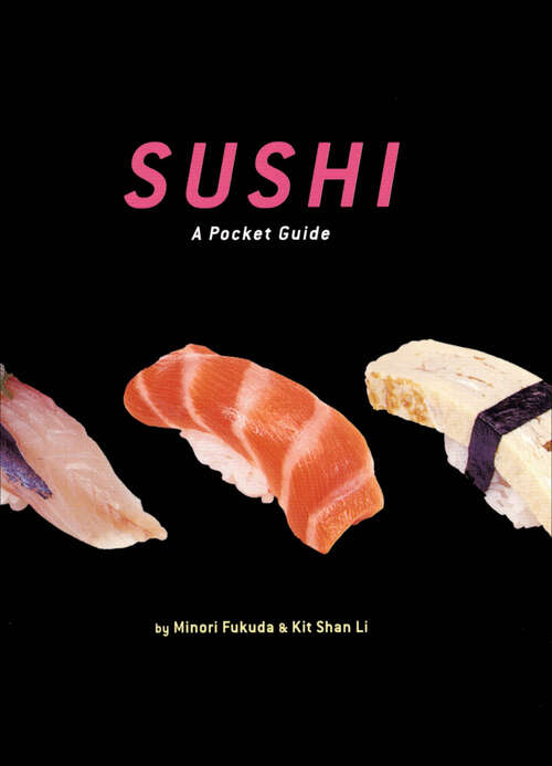 Book cover of Sushi: A Pocket Guide