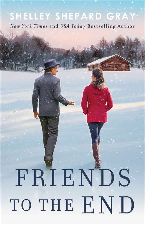 Book cover of Friends to the End (Walnut Creek Series, The)