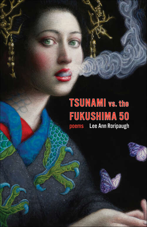 Book cover of Tsunami vs. the Fukushima 50: Poems