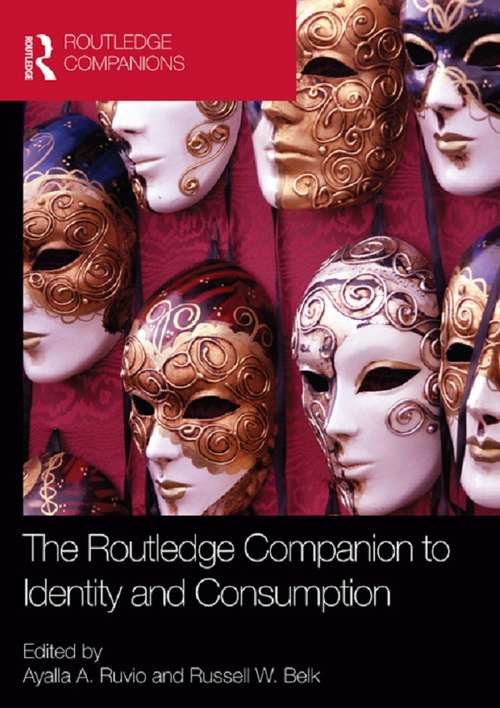 Book cover of The Routledge Companion to Identity and Consumption (Routledge Companions in Business, Management and Accounting)