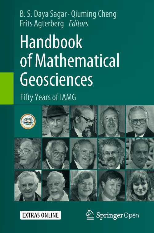 Book cover of Handbook of Mathematical Geosciences: Fifty Years of IAMG