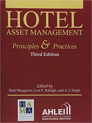 Book cover of Hotel Asset Management: Principles And Practices (Third Edition)